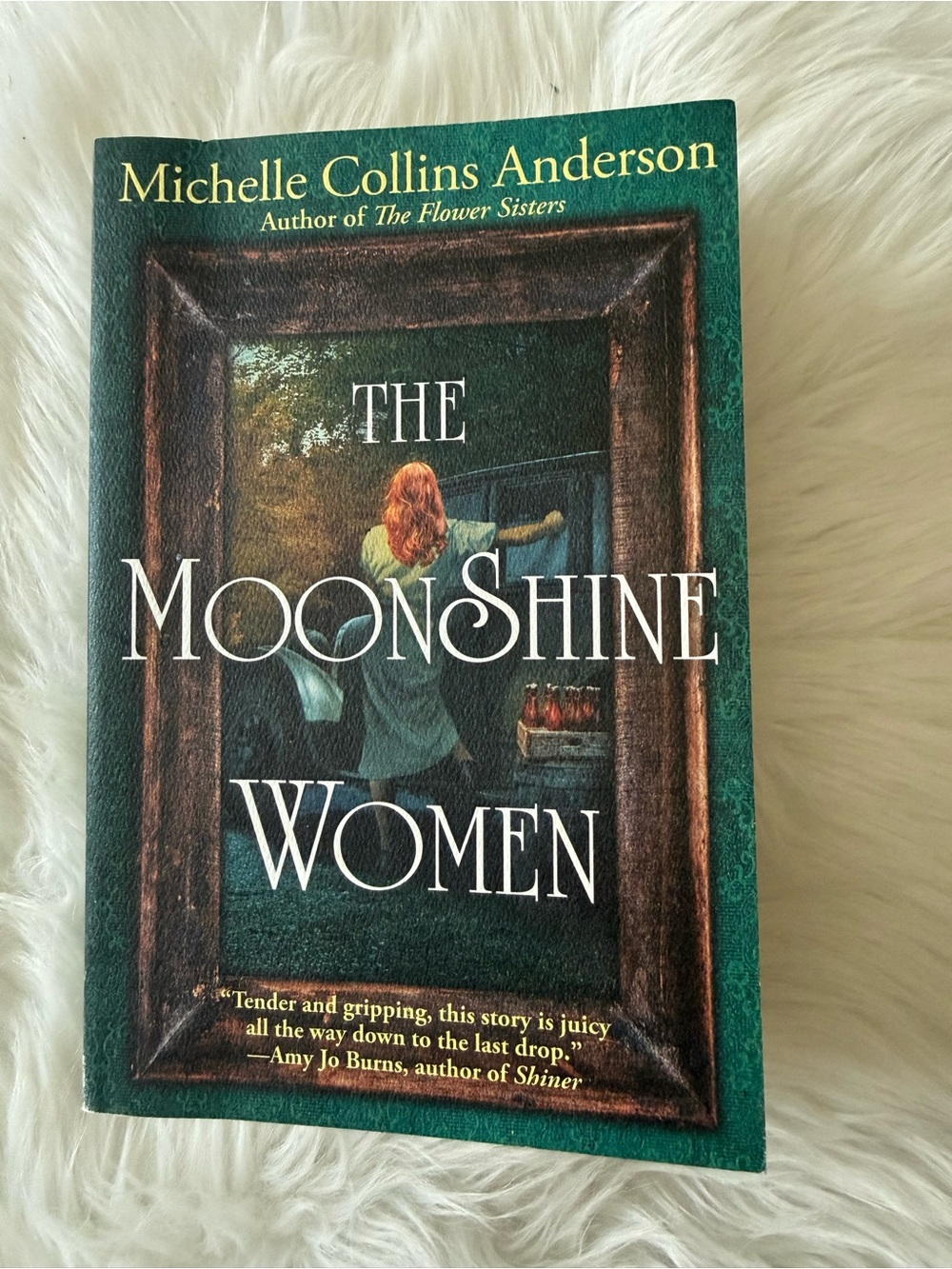 "The Moonshine Women" by Michelle Collins Anderson | Historical Fiction | Family